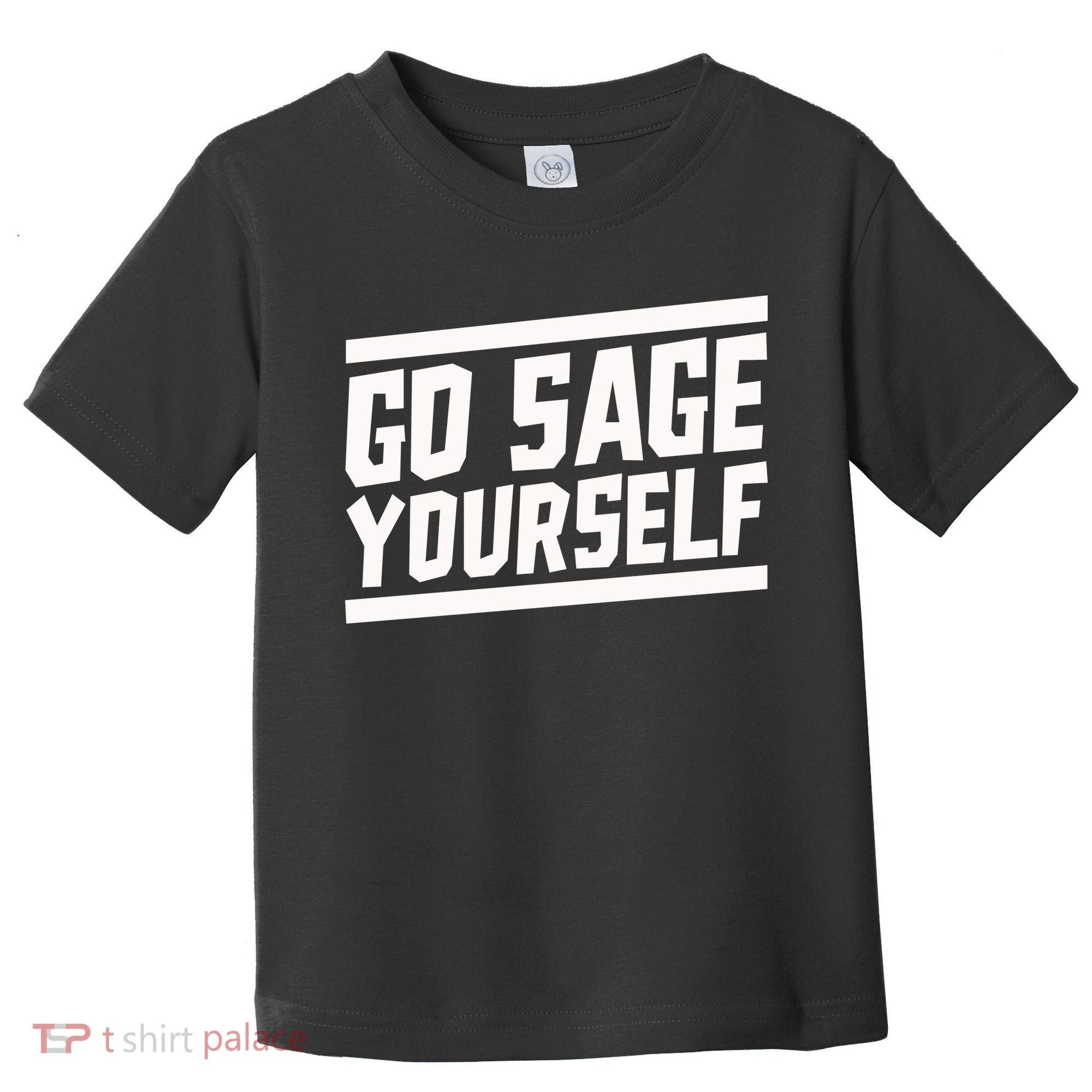 Yogi Bryan Go Sage Yourself Toddler T-Shirt