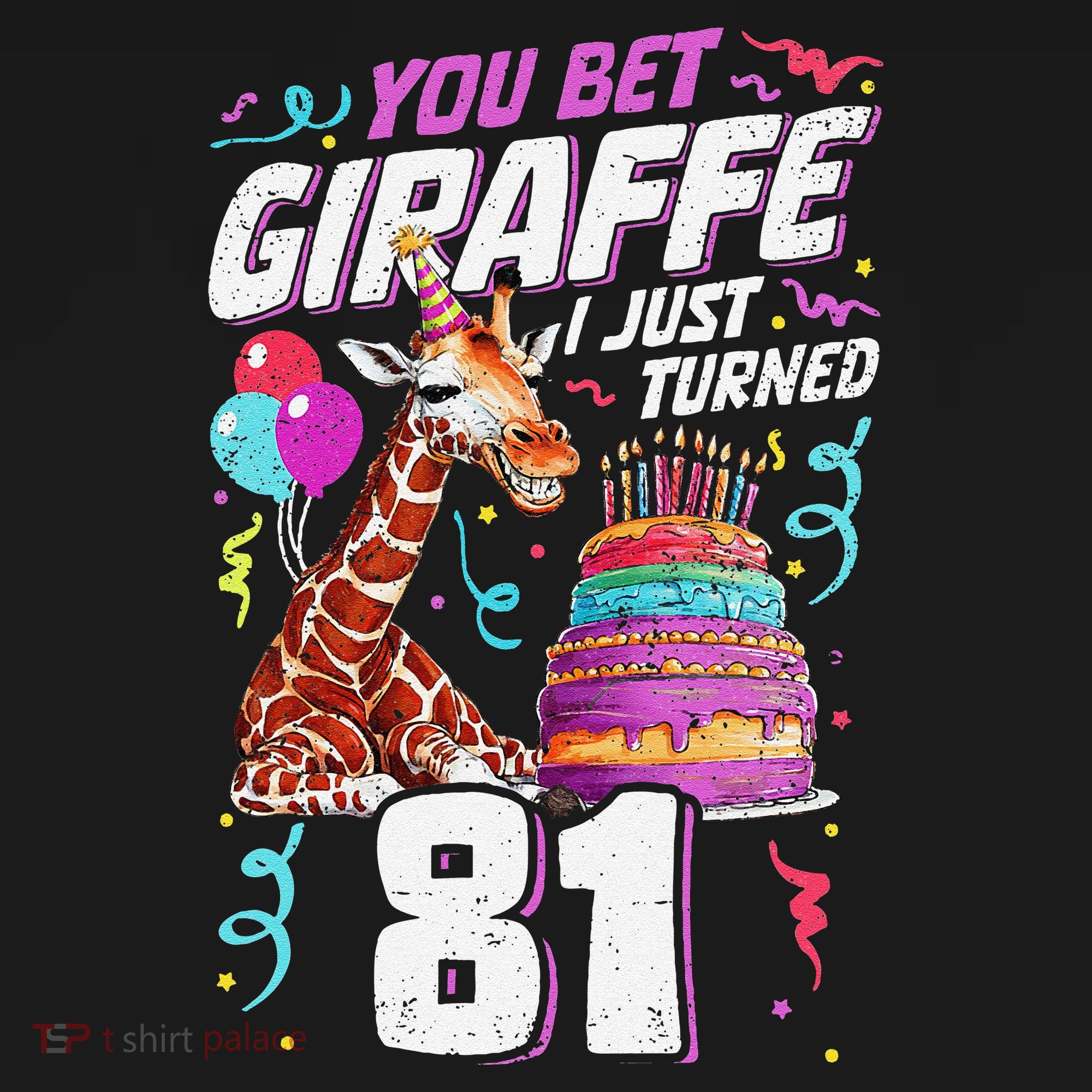 You Bet Giraffe I Just Turned 81 Funny 81st Birthday Women's Tank Top
