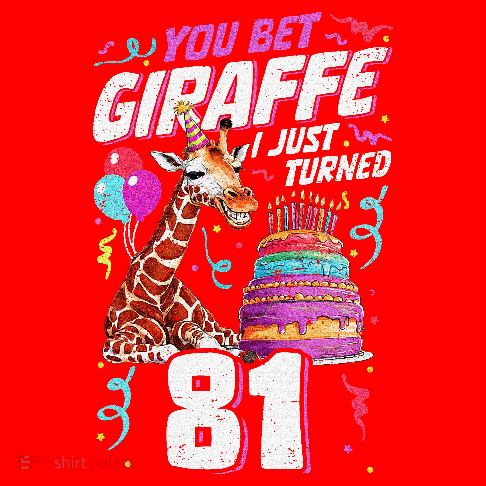 You Bet Giraffe I Just Turned 81 Funny 81st Birthday Santa Hat