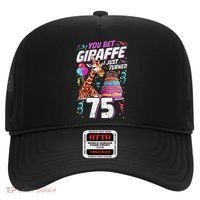 You Bet Giraffe I Just Turned 75 Funny 75th Birthday Hat thumb 0