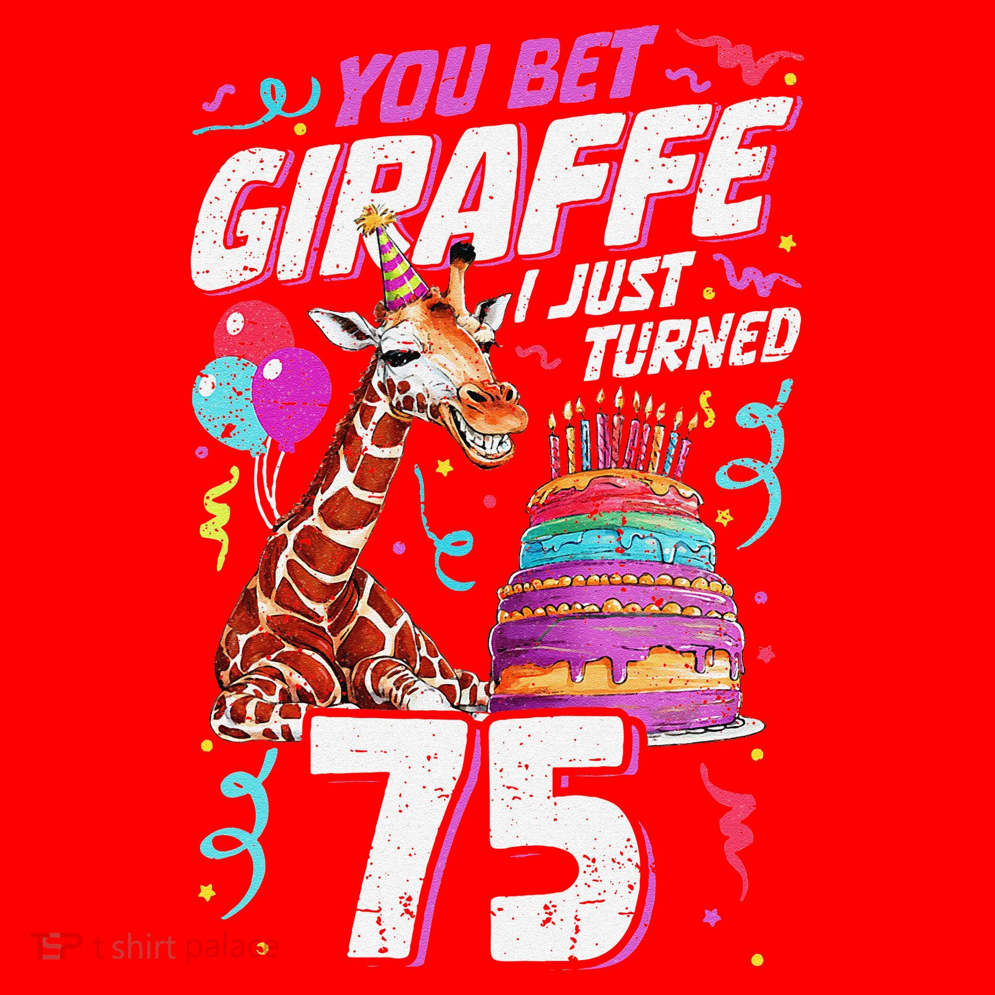 You Bet Giraffe I Just Turned 75 Funny 75th Birthday Santa Hat
