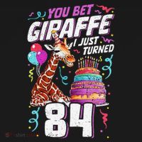 You Bet Giraffe I Just Turned 84 Funny 84th Birthday Apron thumb 3