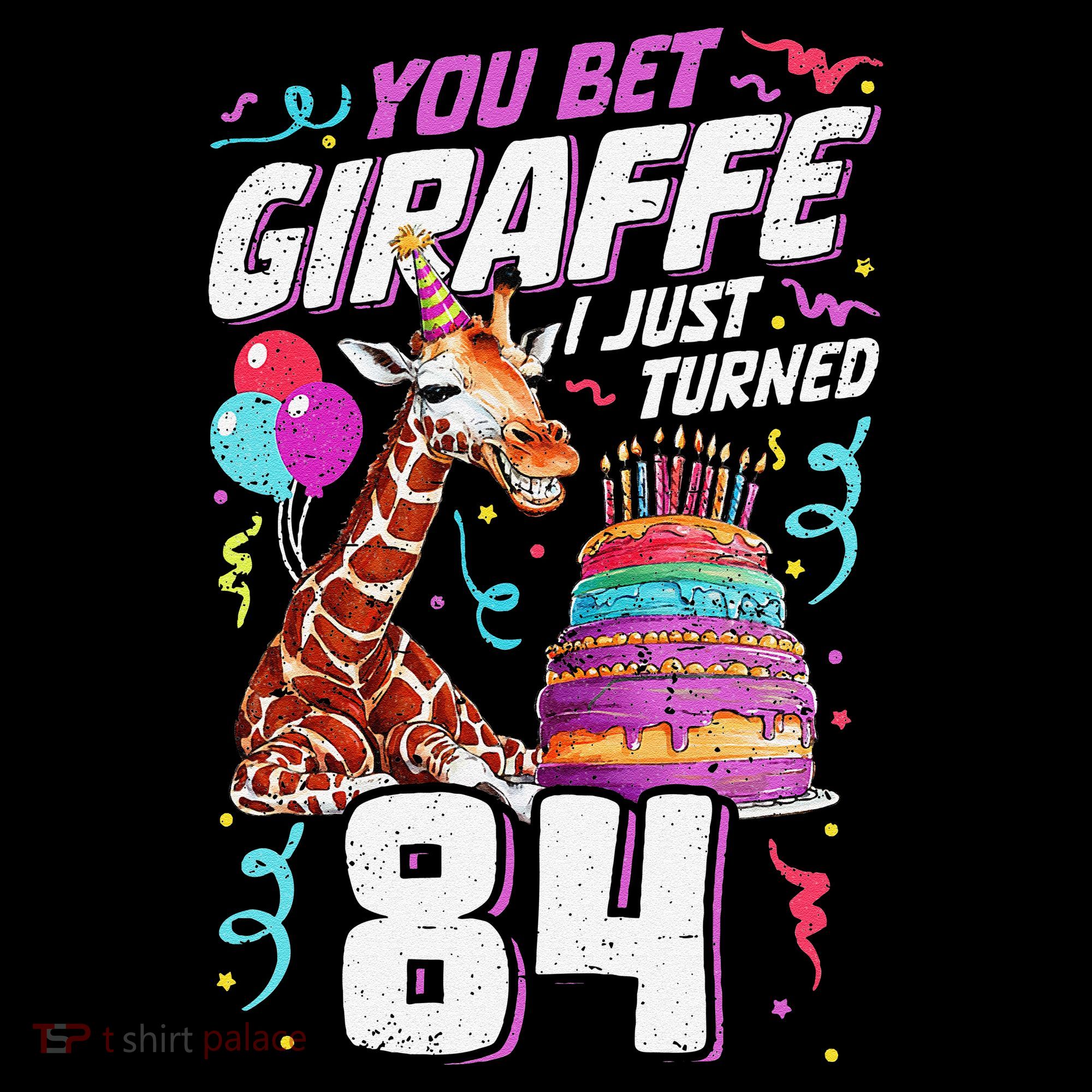 You Bet Giraffe I Just Turned 84 Funny 84th Birthday Coffee Mug