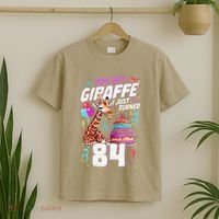 You Bet Giraffe I Just Turned 84 Funny 84th Birthday T-Shirt thumb 2