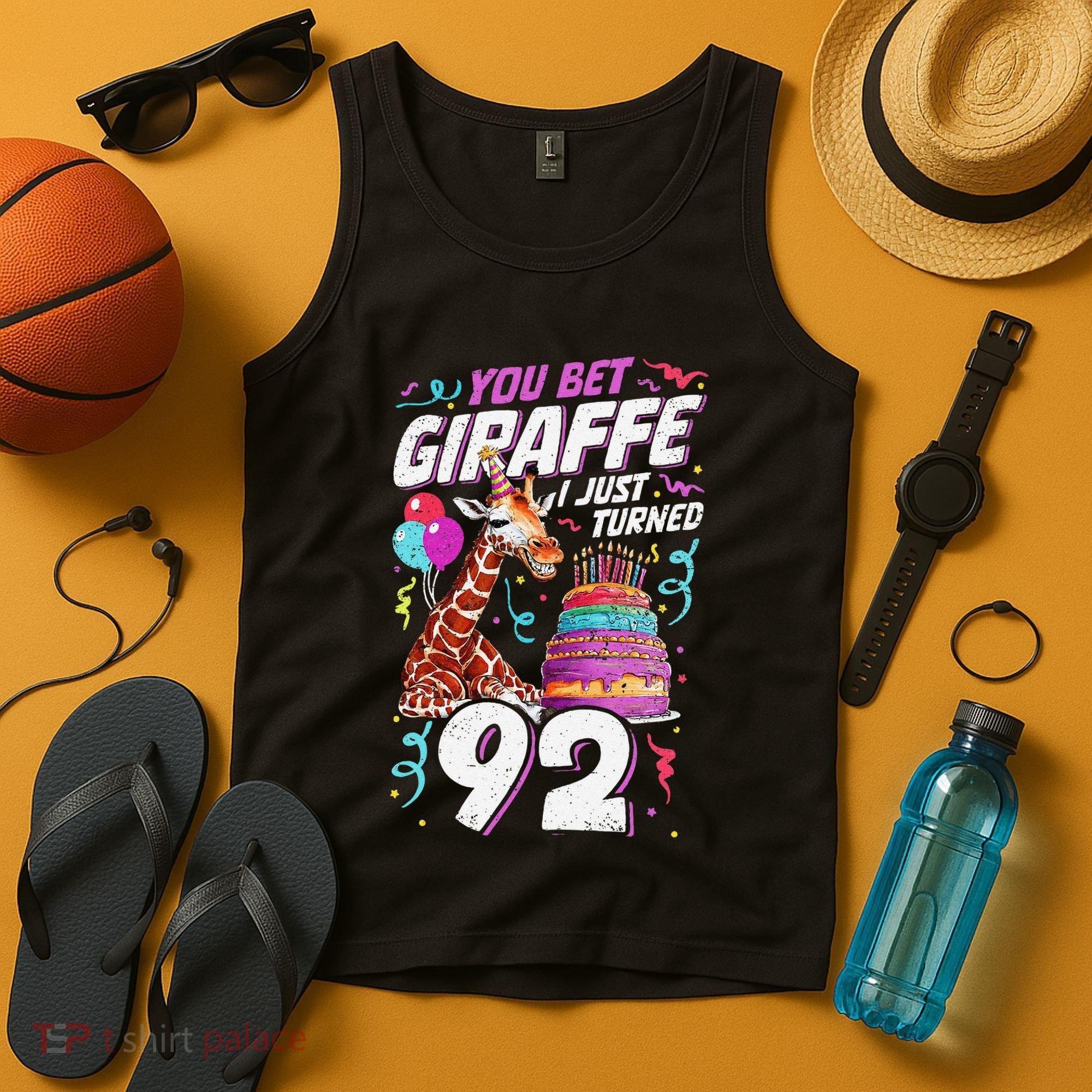 You Bet Giraffe I Just Turned 92 Funny 92nd Birthday Tank Top