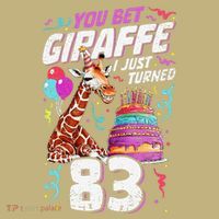 You Bet Giraffe I Just Turned 83 Funny 83rd Birthday Mousepad thumb 1