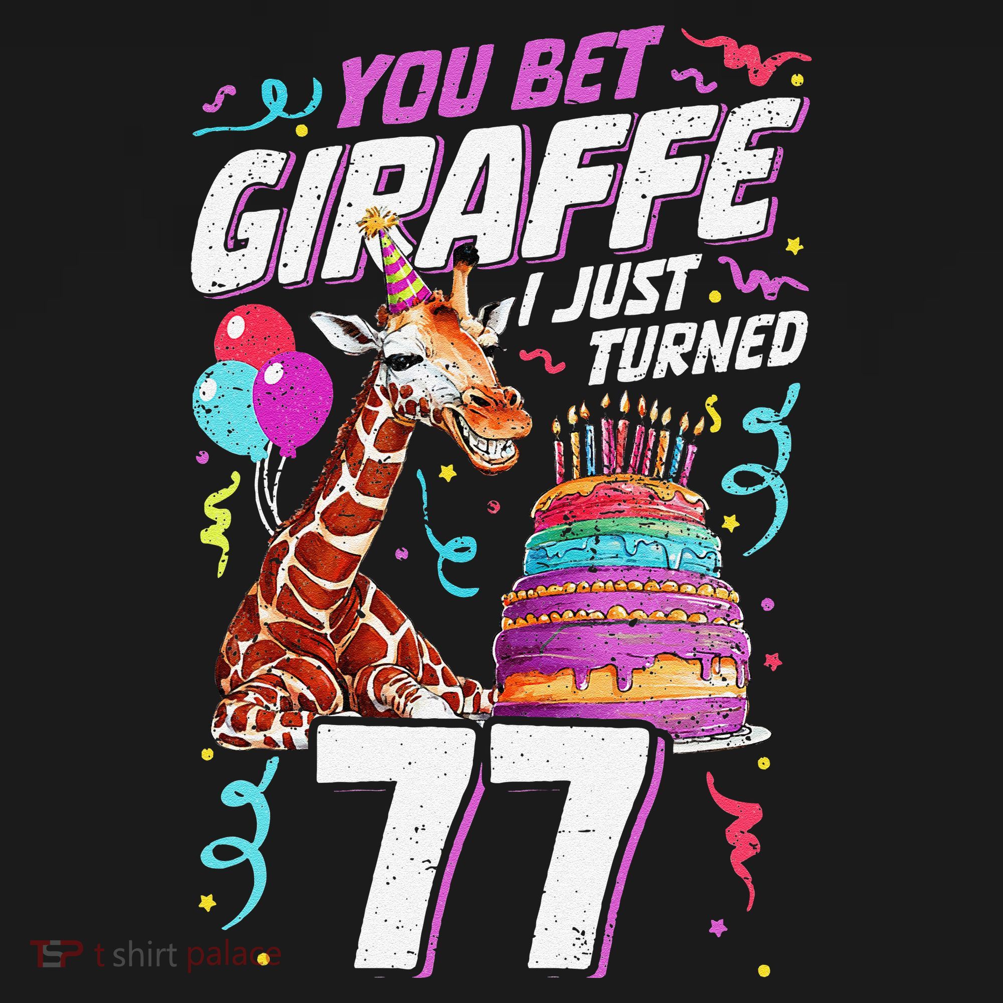You Bet Giraffe I Just Turned 77 Funny 77th Birthday Women's Tank Top