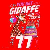 You Bet Giraffe I Just Turned 77 Funny 77th Birthday Santa Hat thumb 1
