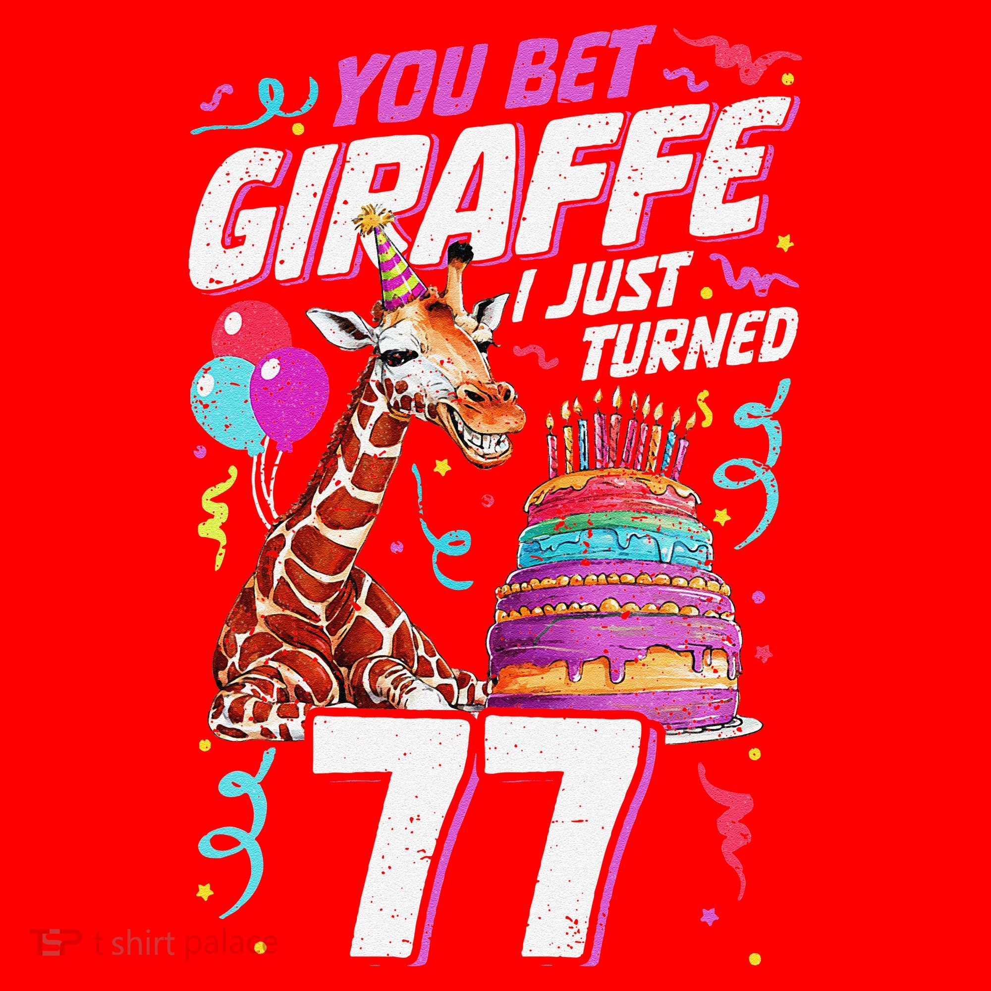 You Bet Giraffe I Just Turned 77 Funny 77th Birthday Santa Hat