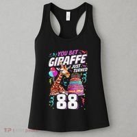 You Bet Giraffe I Just Turned 88 Funny 88th Birthday Women's Tank Top thumb 3