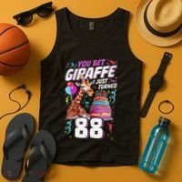 You Bet Giraffe I Just Turned 88 Funny 88th Birthday Tank Top thumb 4