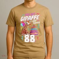 You Bet Giraffe I Just Turned 88 Funny 88th Birthday T-Shirt thumb 3