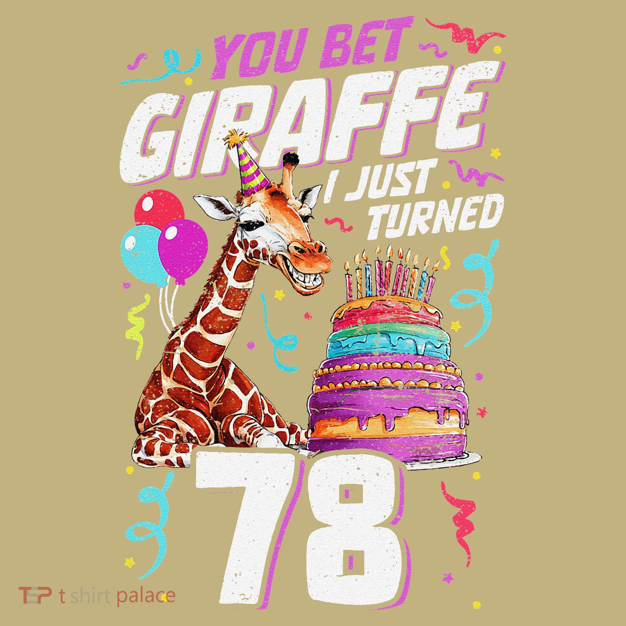 You Bet Giraffe I Just Turned 78 Funny 78th Birthday Mousepad
