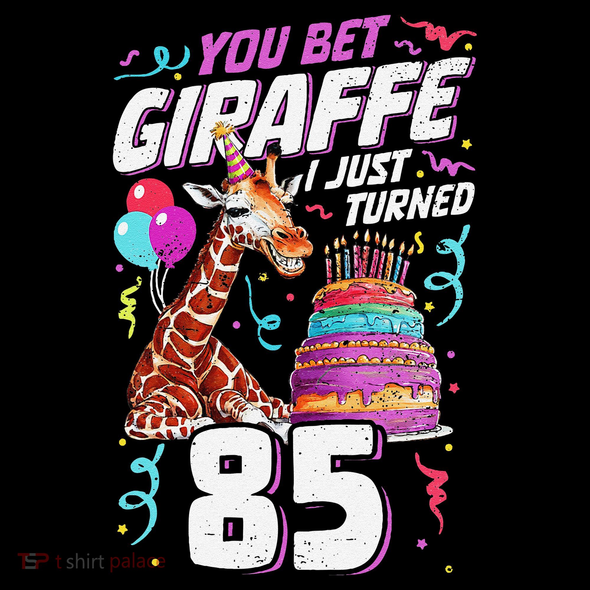You Bet Giraffe I Just Turned 85 Funny 85th Birthday Coffee Mug