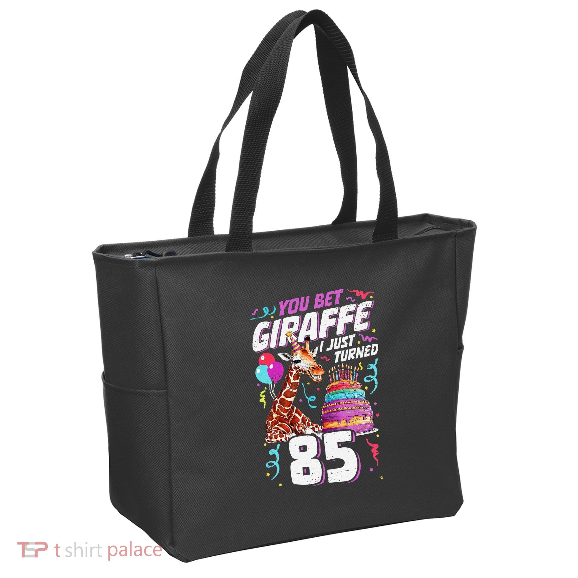 You Bet Giraffe I Just Turned 85 Funny 85th Birthday Tote Bag