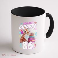You Bet Giraffe I Just Turned 86 Funny 86th Birthday Coffee Mug thumb 1