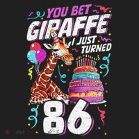 You Bet Giraffe I Just Turned 86 Funny 86th Birthday Hat thumb 2