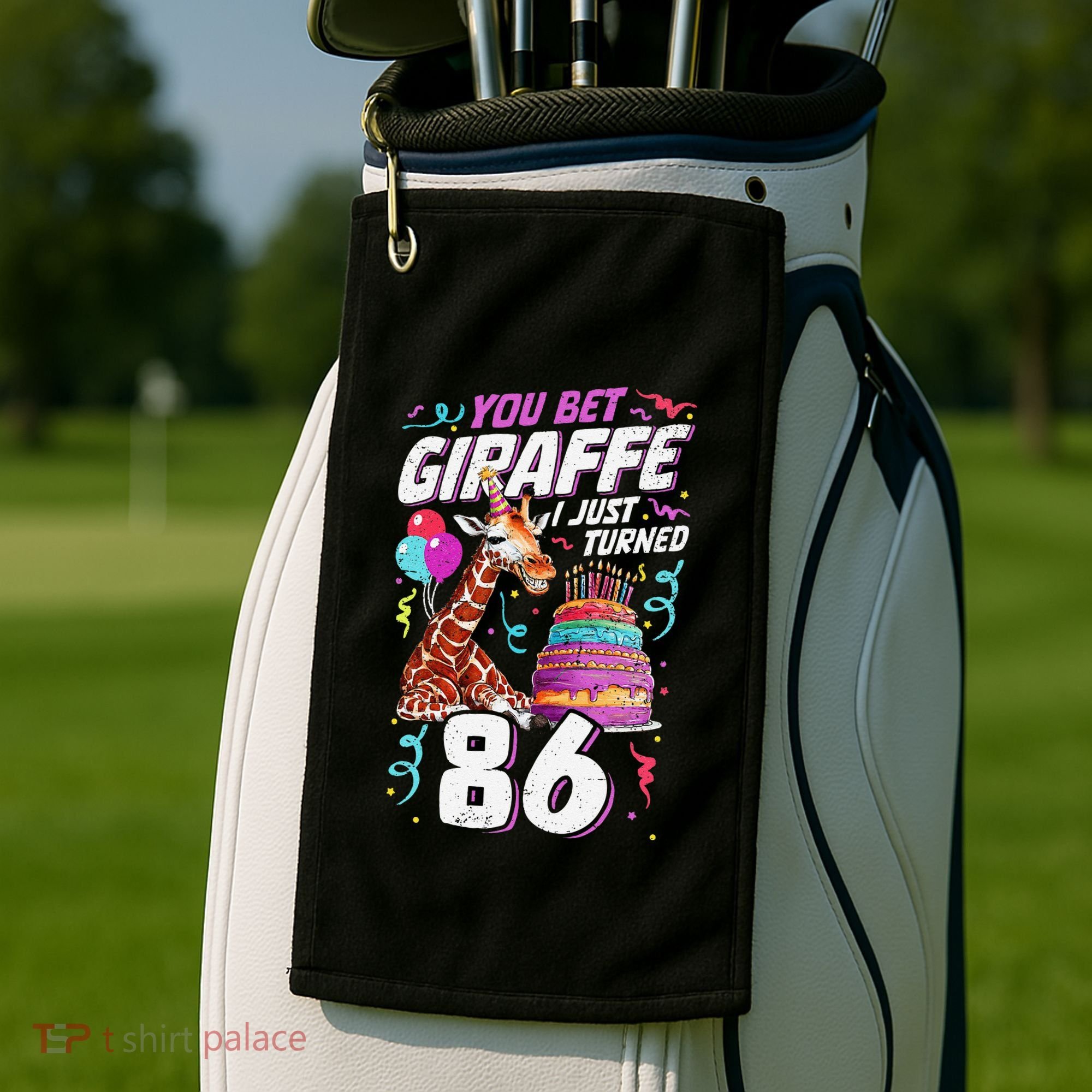You Bet Giraffe I Just Turned 86 Funny 86th Birthday Golf Towel