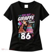 You Bet Giraffe I Just Turned 86 Funny 86th Birthday Women's T-Shirt thumb 0