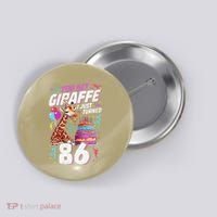 You Bet Giraffe I Just Turned 86 Funny 86th Birthday Button thumb 0