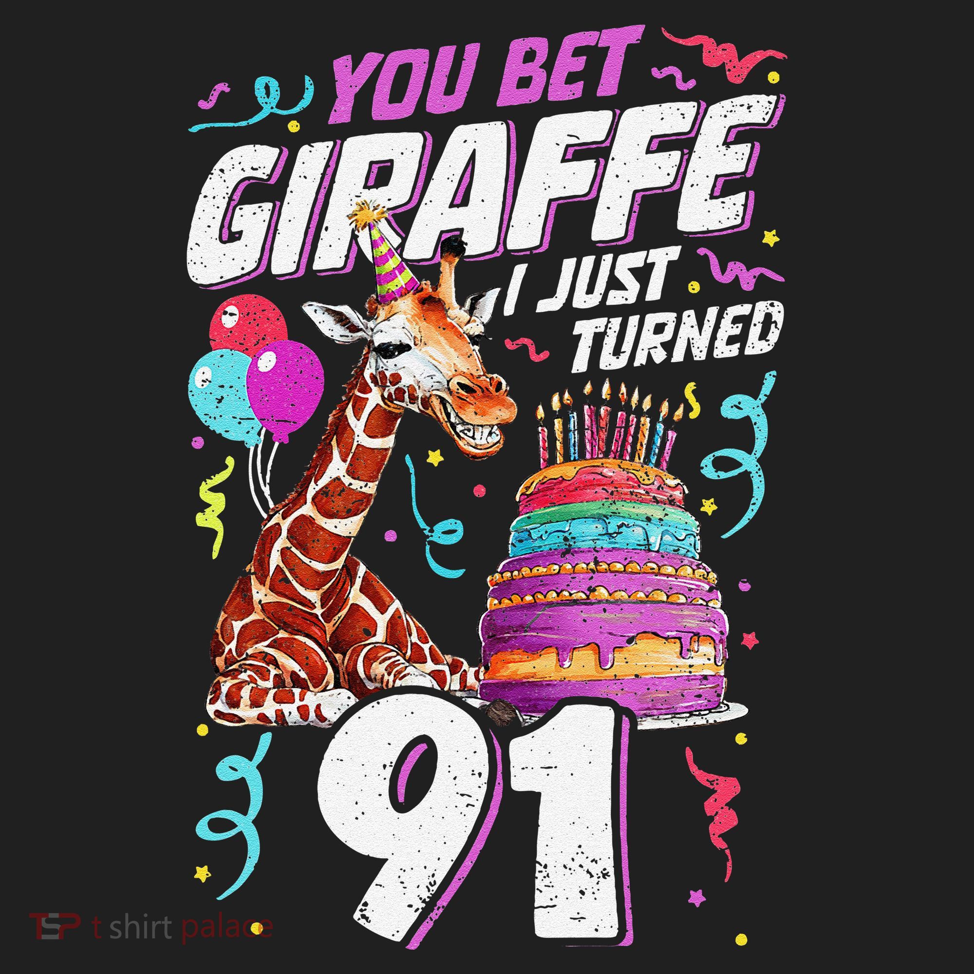 You Bet Giraffe I Just Turned 91 Funny 91st Birthday Beanie