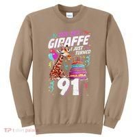 You Bet Giraffe I Just Turned 91 Funny 91st Birthday Sweatshirt thumb 0