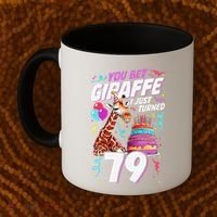 You Bet Giraffe I Just Turned 79 Funny 79th Birthday Coffee Mug thumb 2