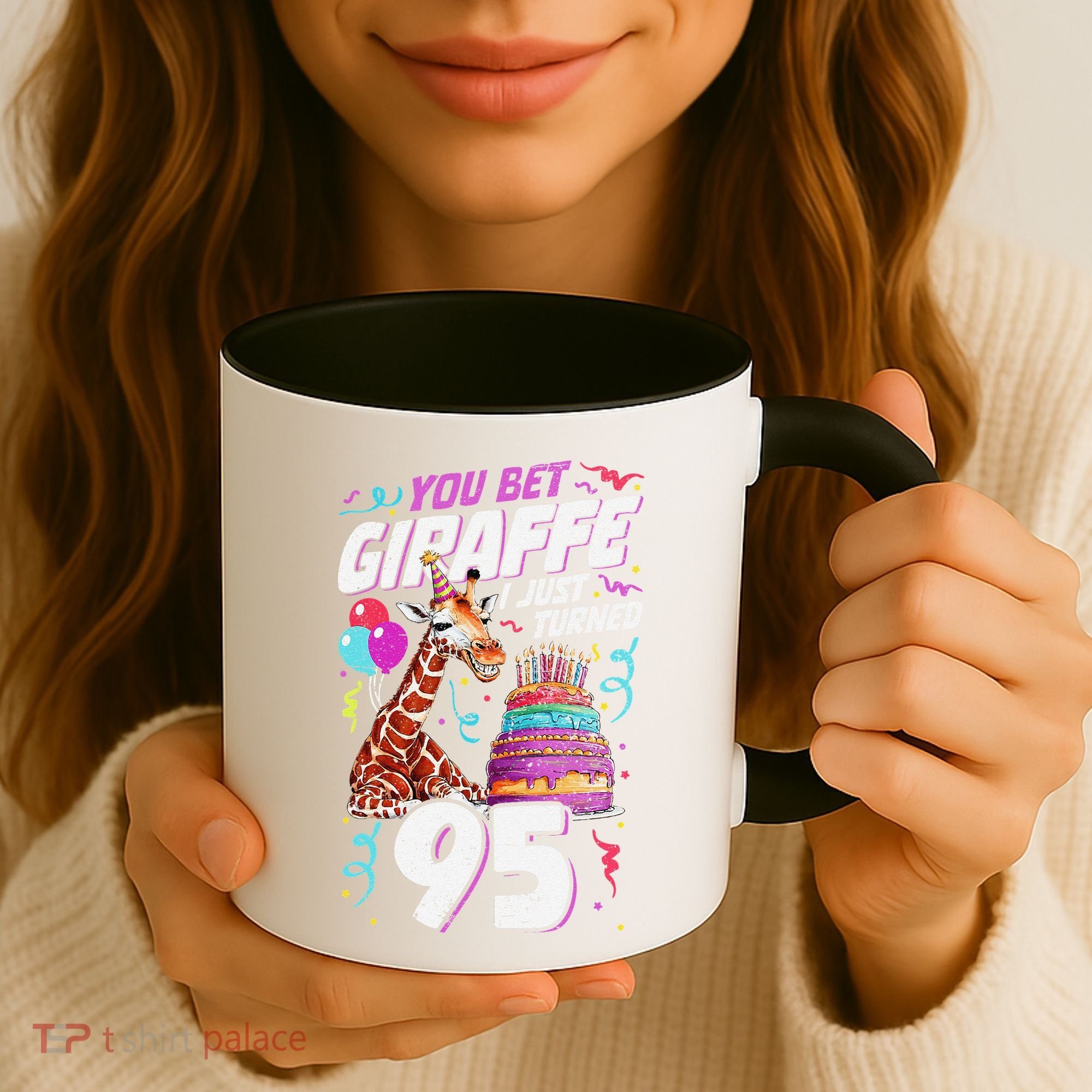 You Bet Giraffe I Just Turned 95 Funny 95th Birthday Coffee Mug