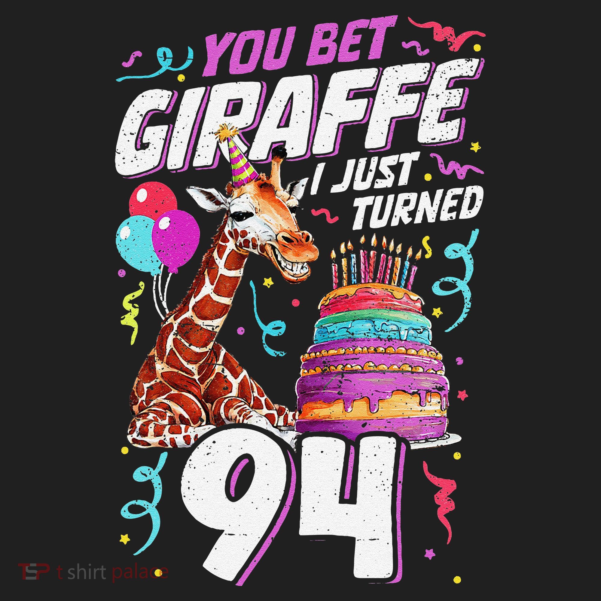You Bet Giraffe I Just Turned 94 Funny 94th Birthday Beanie