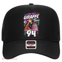 You Bet Giraffe I Just Turned 94 Funny 94th Birthday Hat thumb 0