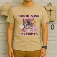 Your Blessing Has Arrived Cat & Funny Silly Catr Blessing Has Arrived Cat & Funn T-Shirt thumb 6