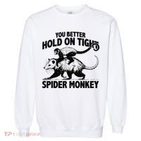 You Better Hold On Tight Spider Monkey Garment-Dyed Sweatshirt thumb 0