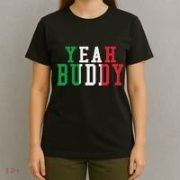Yeah Buddy Italian Flag Colors T-Shirt thumb 4