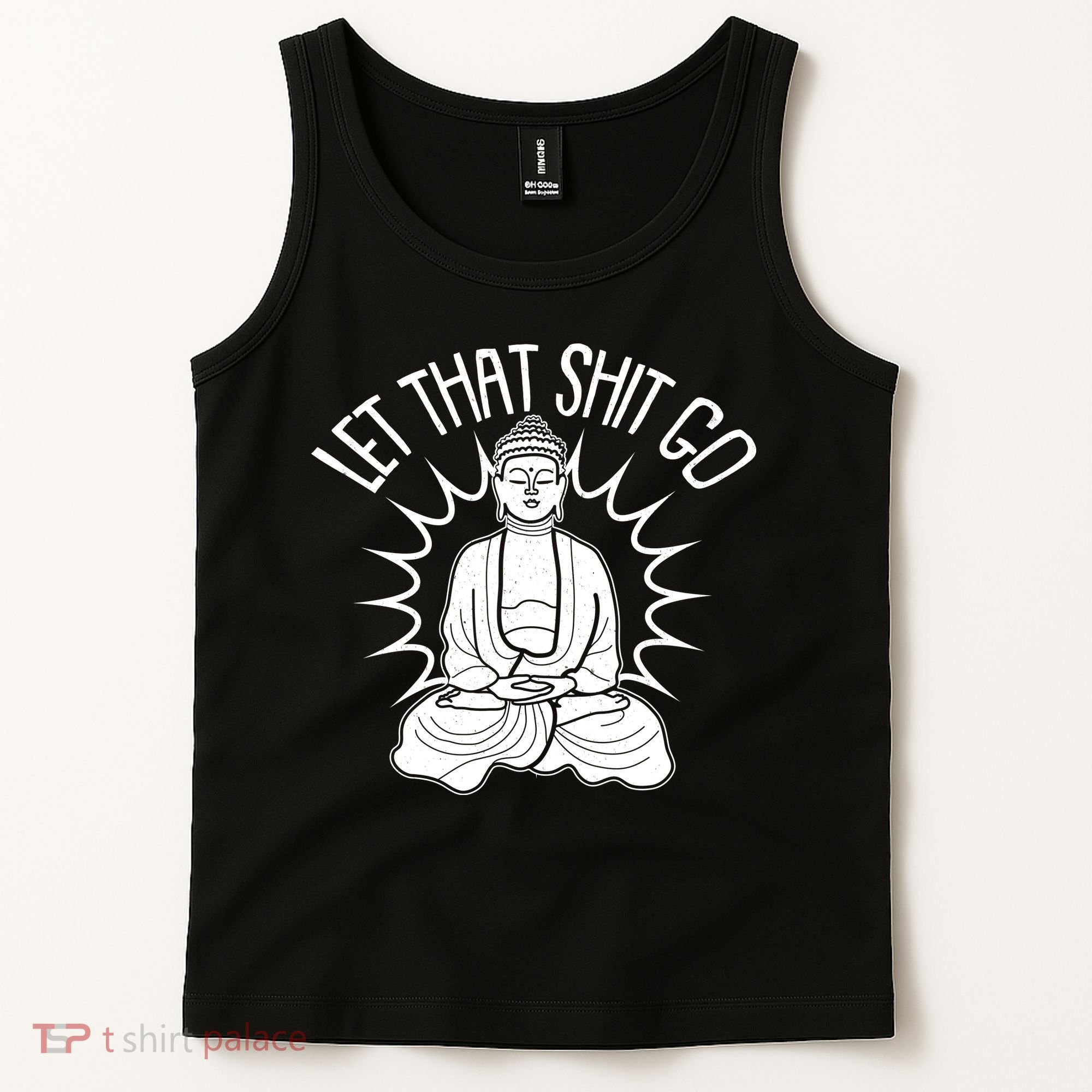 Yoga Buddha Let That Shit Go Tank Top