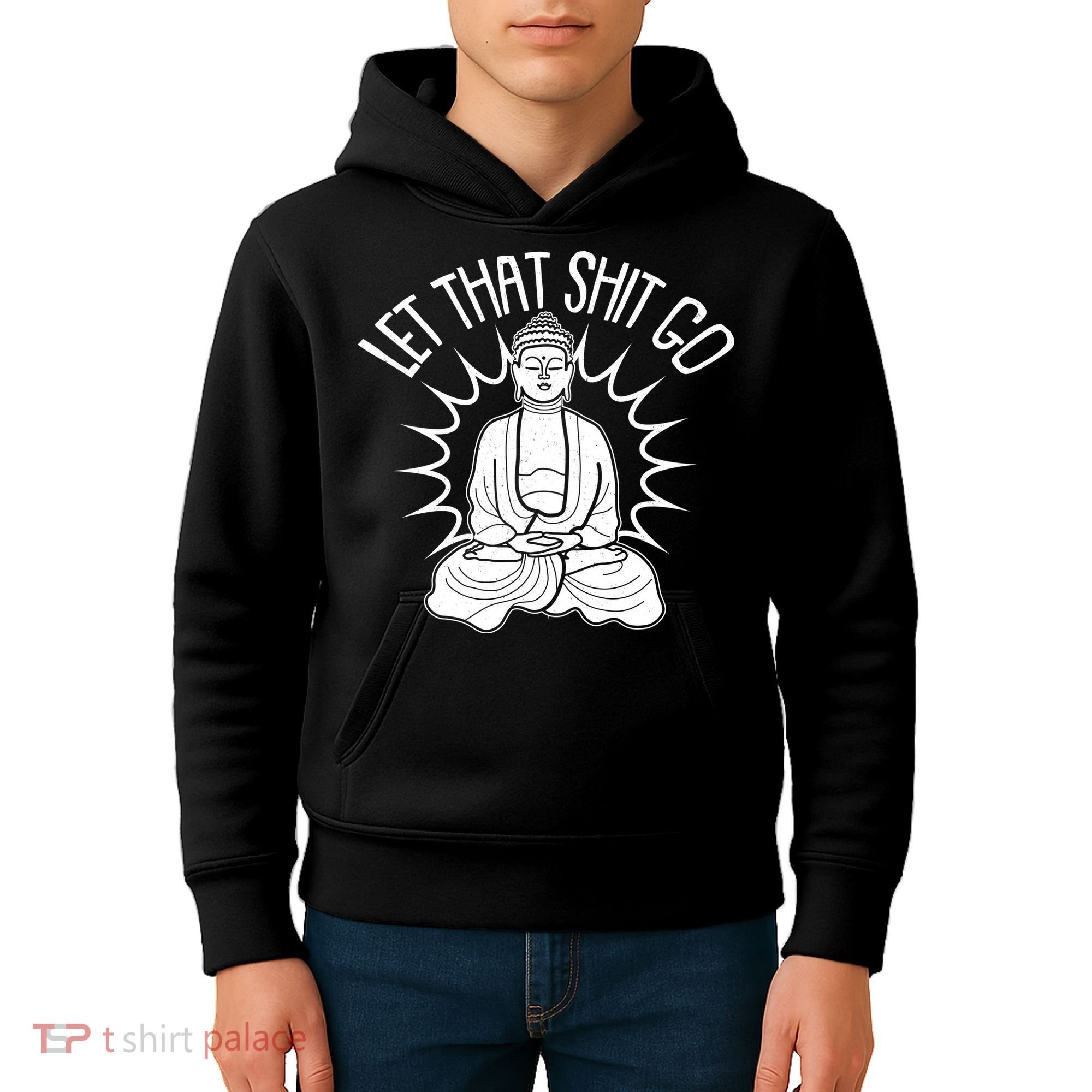 Yoga Buddha Let That Shit Go Kids Hoodie