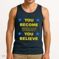 You Become What You Believe Tank Top thumb 3