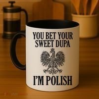 You Bet Your Sweet Dupa Im Polish Pride Eagle Gift Coffee Mug thumb 4