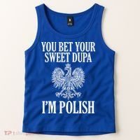 You Bet Your Sweet Dupa Im Polish Pride Eagle Gift Tank Top thumb 2