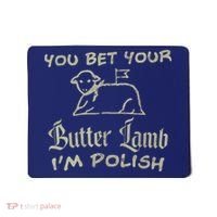 You Bet Your Butter Lamb I'm Polish Animals Mousepad thumb 0