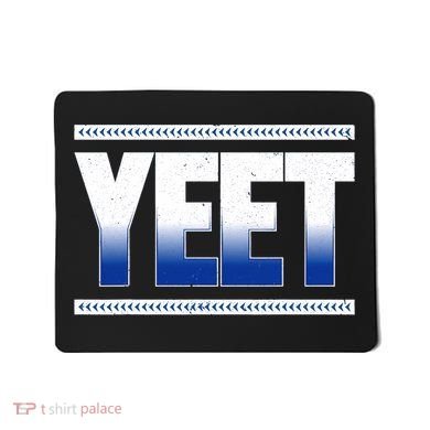 Yeet Blue Mousepad