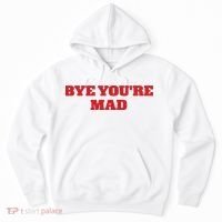 Yeahcolin Bye Youre Mad Hoodie thumb 0