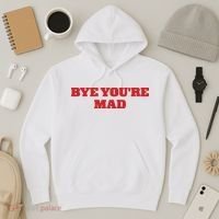 Yeahcolin Bye Youre Mad Hoodie thumb 3