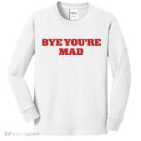 Yeahcolin Bye Youre Mad Kids Long Sleeve Shirt thumb 0