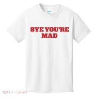 Yeahcolin Bye Youre Mad Kids T-Shirt thumb 0