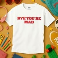 Yeahcolin Bye Youre Mad Kids T-Shirt thumb 3