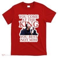 You Come At The King You Best Not Miss Donald Trump T-Shirt thumb 0