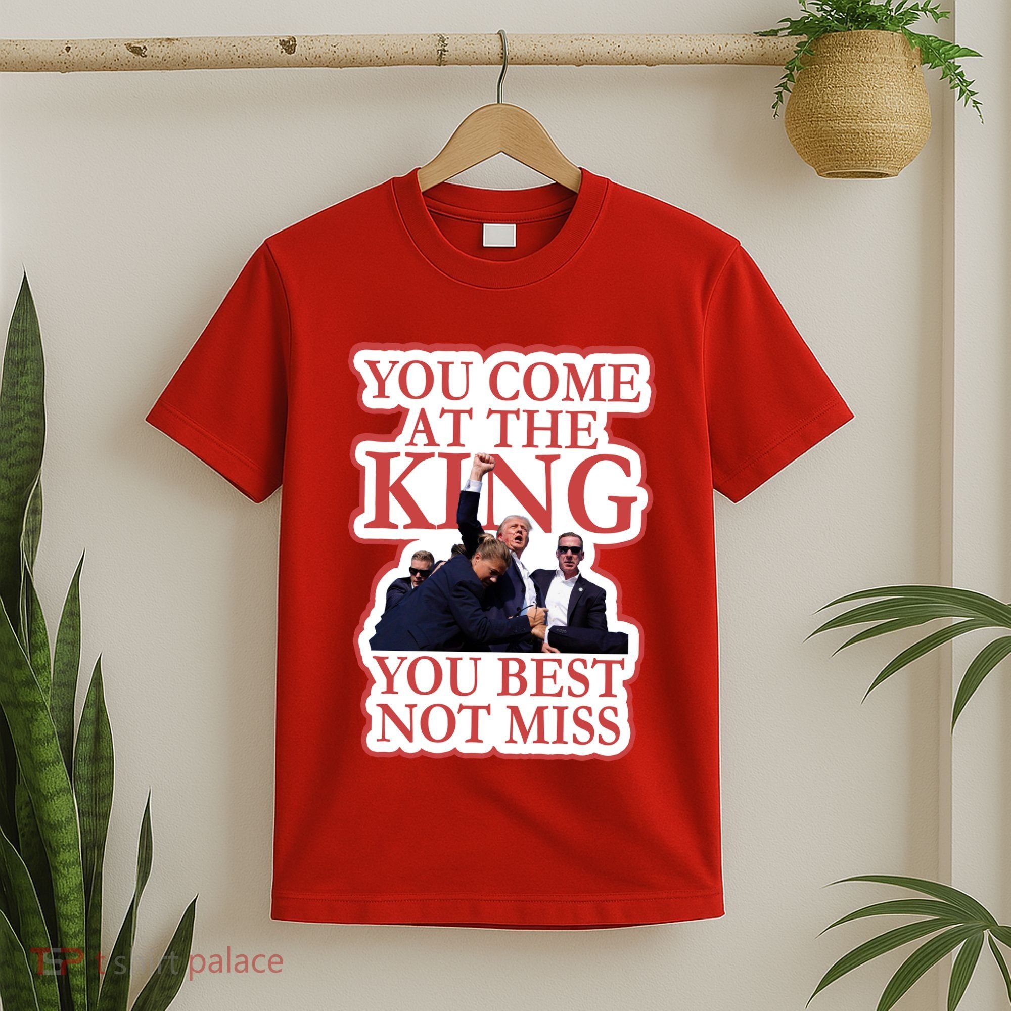 You Come At The King You Best Not Miss Donald Trump T-Shirt
