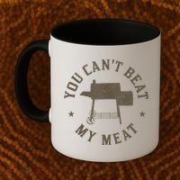 You Cant Beat My Meat BBQ Grilling Chef Funny Grill Coffee Mug thumb 2