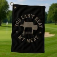 You Cant Beat My Meat BBQ Grilling Chef Funny Grill Golf Towel thumb 1