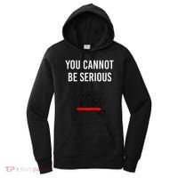 You Cannot Be Serious John Mcenroe Women's Hoodie thumb 0
